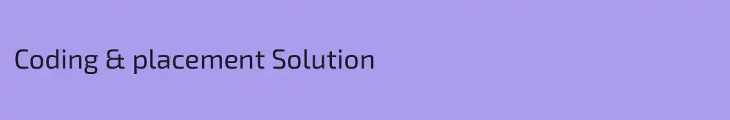 Coding & placement Solution